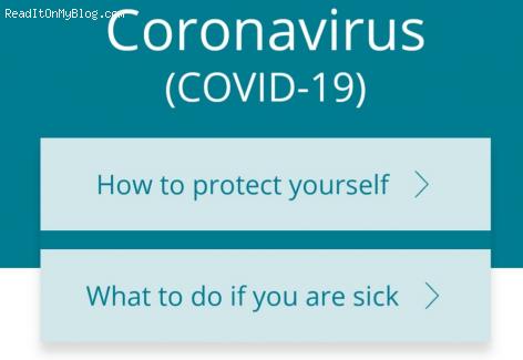 Coronavirus COVID-19 : How to protect yourself, what to do if you're sick, Watch for symptoms